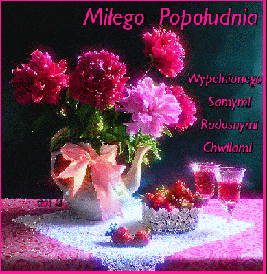 Miłego popołudnia radosnych chwil